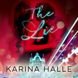 The Lie, Karina Halle