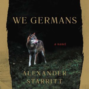 We Germans, Alexander Starritt