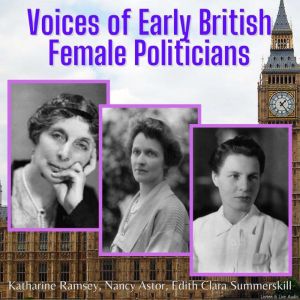 Voices of Early British Female Politi..., Katharine Ramsey