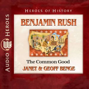 Benjamin Rush, Janet Benge