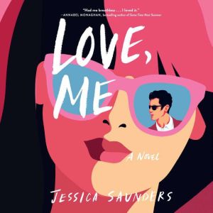 Love, Me, Jessica Saunders