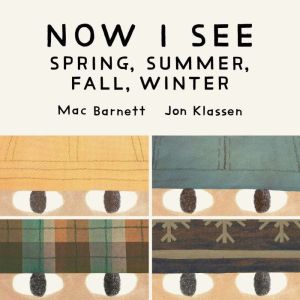 Now I See Spring, Summer, Fall, Wint..., Mac Barnett