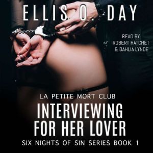 Interviewing for Her Lover, Ellis O. Day