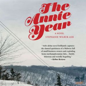 The Annie Year, Stephanie Wilbur Ash