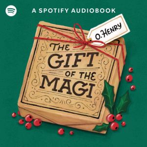 The Gift of the Magi, O. Henry