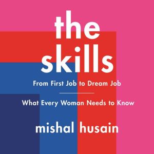 The Skills, Mishal Husain