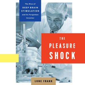 The Pleasure Shock, Lone Frank
