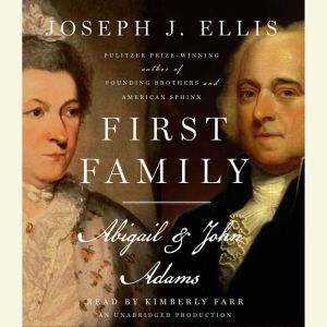 First Family, Joseph J. Ellis