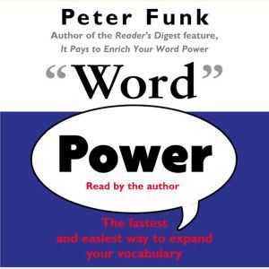 Word Power, Peter Funk