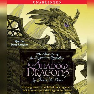 The Shadow Dragons, James A. Owen