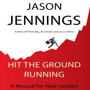 Hit the Ground Running, Jason Jennings