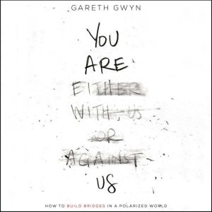You Are Us, Gareth Gwyn