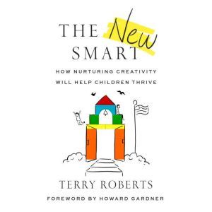 New Smart, The, Terry Roberts, PhD