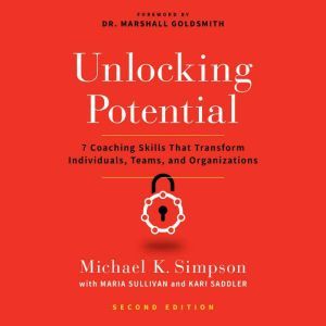 Unlocking Potential, Second Edition, Michael K. Simpson