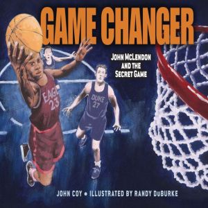 Game Changer, John Coy