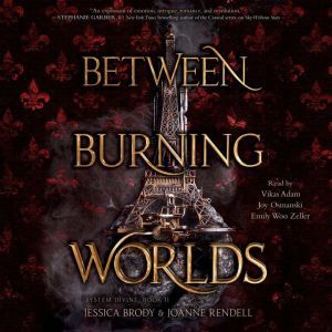Between Burning Worlds, Jessica Brody