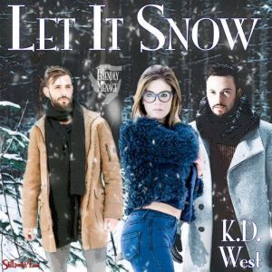 Let It Snow, K.D. West