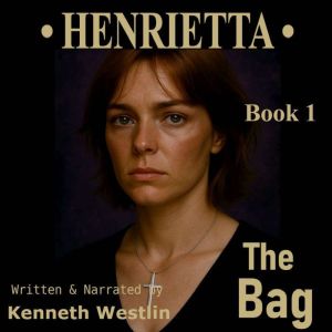 The Bag, Kenneth Westlin