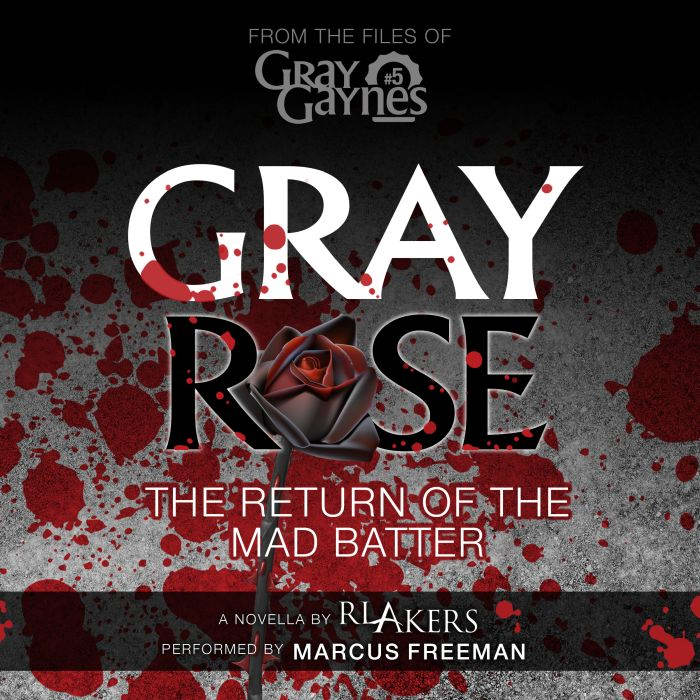 Gray Rose, R.L. Akers