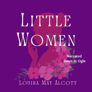 Little Women, Louisa May Alcott