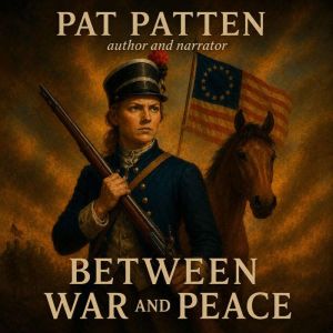 Between War And Peace, Pat Patten