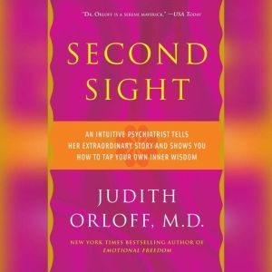 Second Sight, Judith Orloff