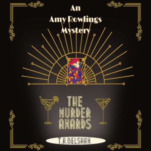 The Murder Awards, T.A. Belshaw