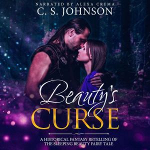 Beautys Curse, C. S. Johnson