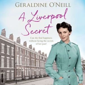 A Liverpool Secret, Geraldine ONeill