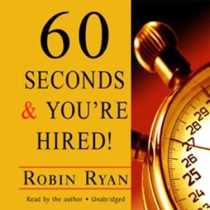 60 Seconds and Youre Hired!, Robin Ryan