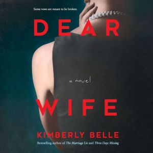 Dear Wife, Kimberly Belle