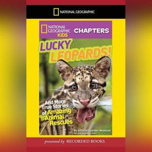 National Geographic Kids Chapters Lu..., Aline Alexander Newman