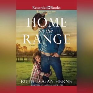 Home on the Range, Ruth Logan Herne