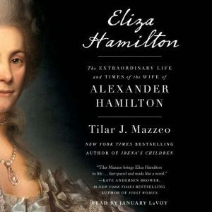 Eliza Hamilton, Tilar J. Mazzeo