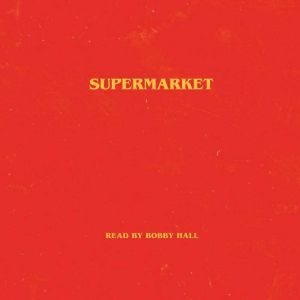 Supermarket, Bobby Hall