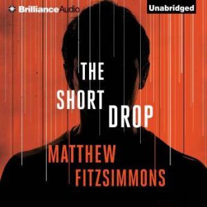 The Short Drop, Matthew FitzSimmons