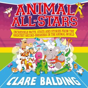 Animal AllStars, Clare Balding