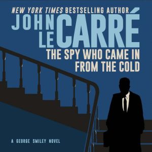 The Spy Who Came in from the Cold