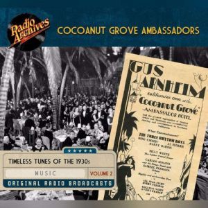 Cocoanut Grove Ambassadors, Volume 2, Various