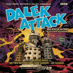 Dalek Attack Blockade Other Storie..., Terry Nation
