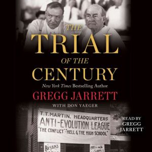 The Trial of the Century, Gregg Jarrett