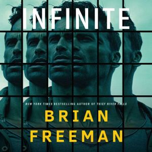 Infinite, Brian Freeman