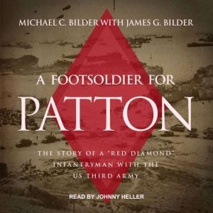 A Foot Soldier for Patton, Michael C. Bilder