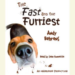 The Fast and the Furriest, Andy Behrens