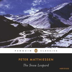 The Snow Leopard, Peter Matthiessen