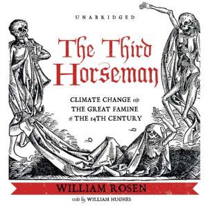 The Third Horseman, William Rosen