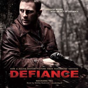 Defiance, Nechama Tec