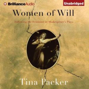 Women of Will, Tina Packer