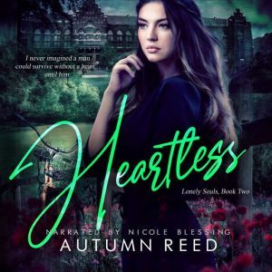 Heartless, Autumn Reed