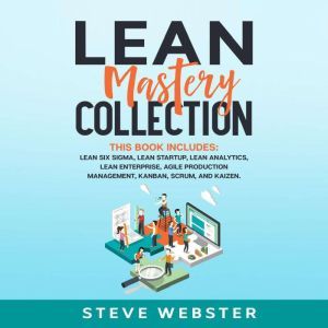 Lean Mastery Collection, Steve Webster
